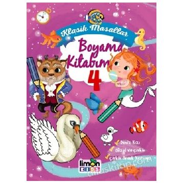 Klasik Masallar Boyama Kitabım 4 - Kolektif