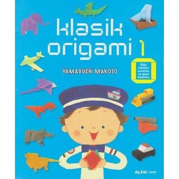 Klasik Origami 1 - Yamaguchi Makoto