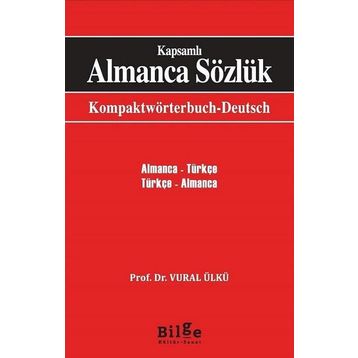 Klasikler Kapsamlı Almanca Sözlük - Vural Ülkü