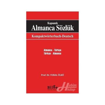Klasikler Kapsamlı Almanca Sözlük - Vural Ülkü
