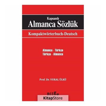 Klasikler Kapsamlı Almanca Sözlük - Vural Ülkü