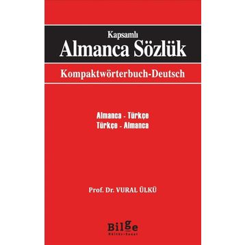 Klasikler Kapsamlı Almanca Sözlük - Vural Ülkü
