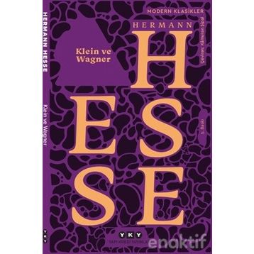 Klein ve Wagner - Hermann Hesse