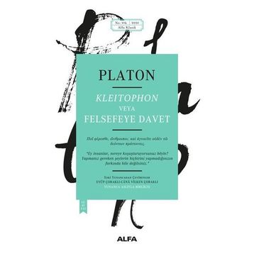 Kleitophon veya Felsefeye Davet - Platon