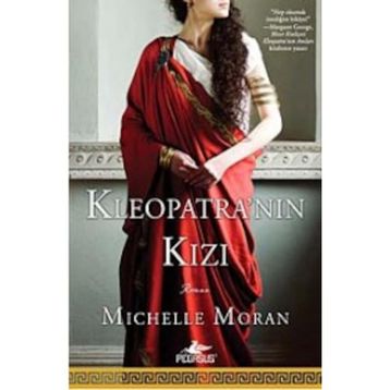 KLEOPATRA'NIN KIZI - MICHELLE MORAN