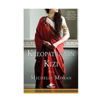 KLEOPATRA'NIN KIZI - MICHELLE MORAN