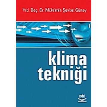 KLIMA TEKNİĞİ - MÜKRİMİN ŞEVKET GÜNEY
