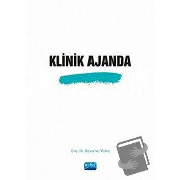 Klinik Ajanda - Sevginar Vatan