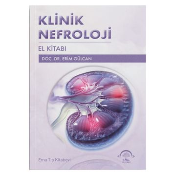 Klinik Nefroloji El Kitabı - Ema Tıp Kitabevi