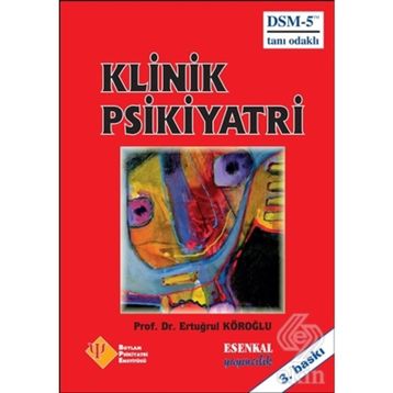 Klinik Psikiyatri - Ertuğrul Köroğlu