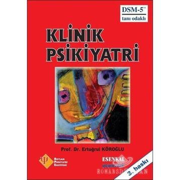 Klinik Psikiyatri - Ertuğrul Köroğlu