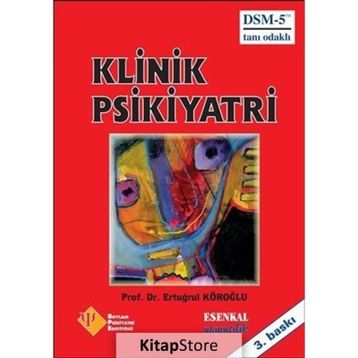 Klinik Psikiyatri - Ertuğrul Köroğlu