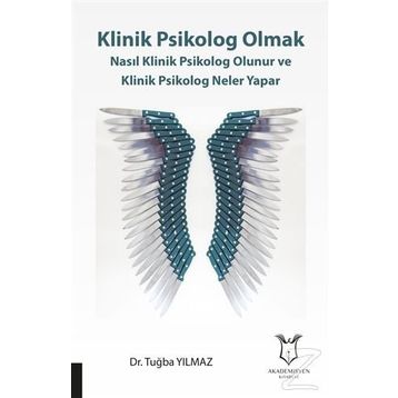 Klinik Psikolog Olmak - Dr. Tuğba Yılmaz