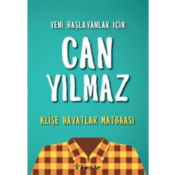 Klişe Hayatlar Matbaası - Can Yılmaz