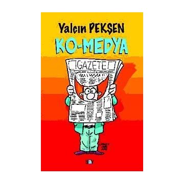 KO-MEDYA - YALÇIN PEKŞEN
