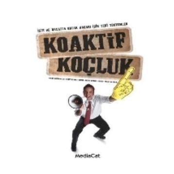 Koaktif Koçluk - Laura Whitworth Karen Kimsey,Henry Kimsey