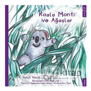 Koala Monti ve Ağaçlar - Umut Kısa