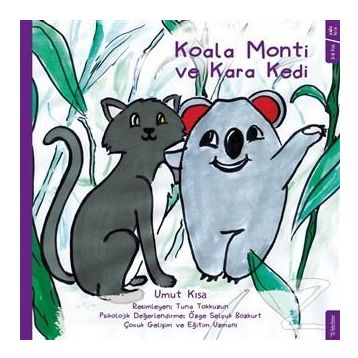 Koala Monti ve Kara Kedi / Umut Kısa