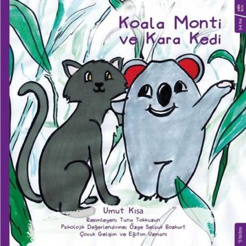 Koala Monti ve Kara Kedi / Umut Kısa