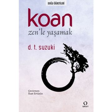 Koan-Zen'le Yaşamak - Suzuki