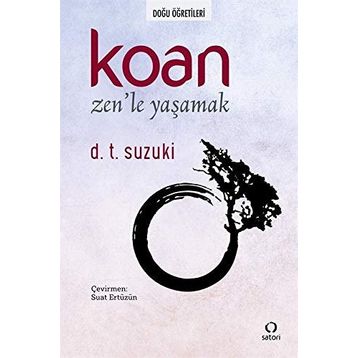 Koan-Zen'le Yaşamak - Suzuki