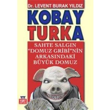 Kobay Turka - Levent Burak Yıldız