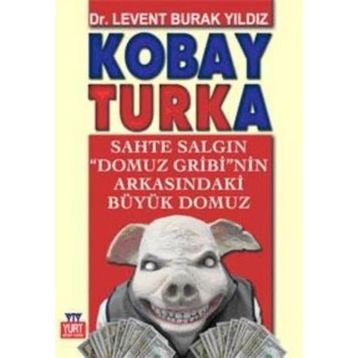 Kobay Turka - Levent Burak Yıldız