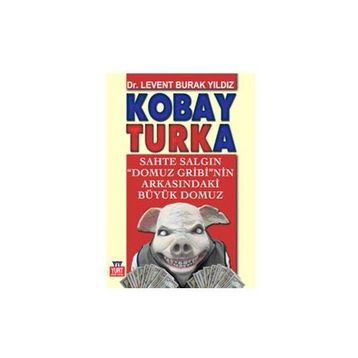 Kobay Turka - Levent Burak Yıldız
