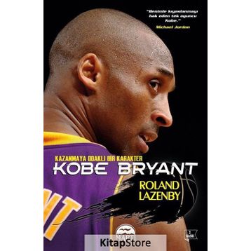 Kobe Bryant - Roland Lazenby