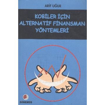 Kobiler İçin Alternatif Finansman Yöntemleri - Arif Uğur