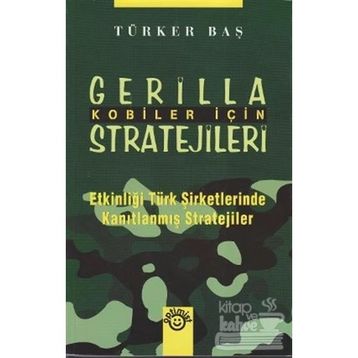 KOBILER İÇİN GERILLA STRATEJILERI - TÜRKER BAŞ