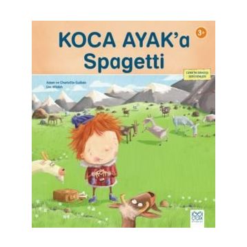 Koca Ayak'a Spagetti - Charlotte Guillain