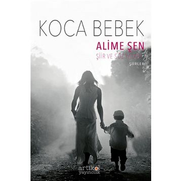 Koca Bebek - Alime Şen