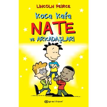 Koca Kafa Nate ve Arkadaşları - Epsilon Yayınevi