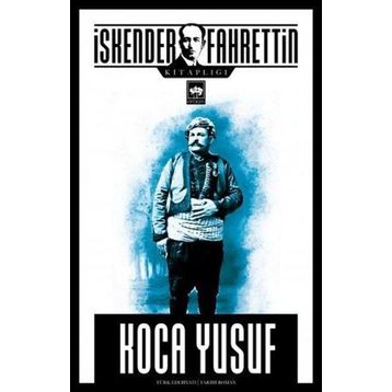 Koca Yusuf - İskender Fahrettin Sertelli