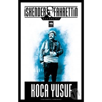 Koca Yusuf - İskender Fahrettin Sertelli