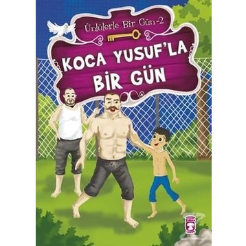 Koca Yusuf’la Bir Gün - Mustafa Orakçı