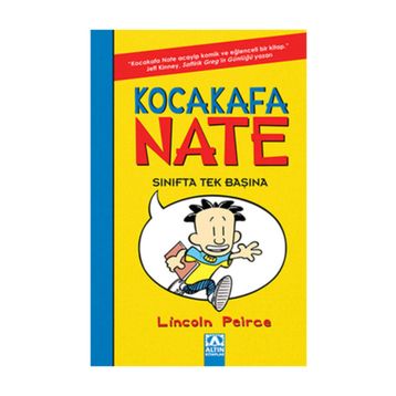 Kocakafa Nate Sınıfta Tek Başına - Lincoln Peirce