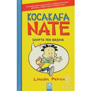 Kocakafa Nate Sınıfta Tek Başına - Lincoln Peirce