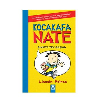 Kocakafa Nate Sınıfta Tek Başına - Lincoln Peirce