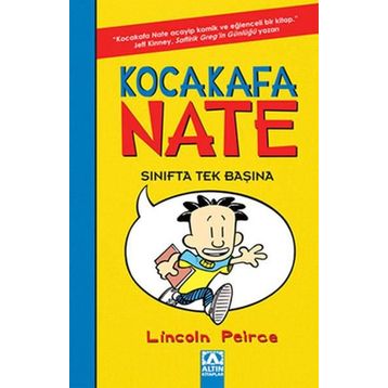 Kocakafa Nate Sınıfta Tek Başına - Lincoln Peirce