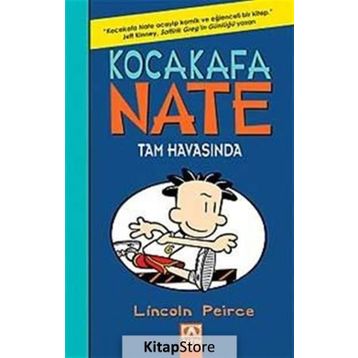 Kocakafa Nate Tam Havasında - Lincoln Peirce - Altın Kitaplar