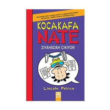 Kocakafa Nate Zıvanadan Çıkıyor -Lincoln Peirce