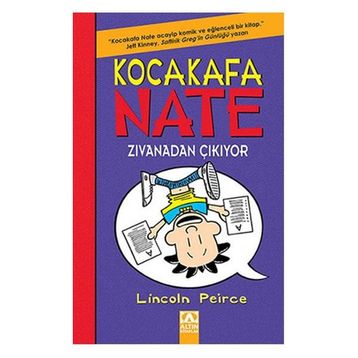 Kocakafa Nate Zıvanadan Çıkıyor -Lincoln Peirce