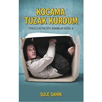 Kocama Tuzak Kurdum - Şule Şahin