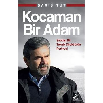 Kocaman Bir Adam - Barış Tut