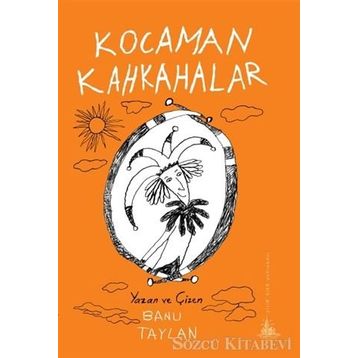 Kocaman Kahkahalar - Banu Taylan