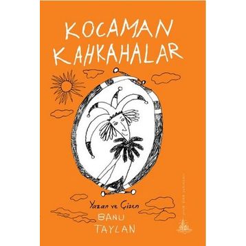 Kocaman Kahkahalar - Banu Taylan