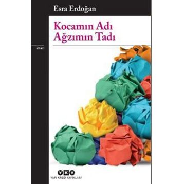 Kocamın Adı Ağzımın Tadı - Esra Erdoğan