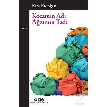 Kocamın Adı Ağzımın Tadı - Esra Erdoğan